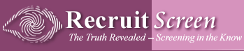 Recruit Screen: The Truth Revealed -- Screening in the Know